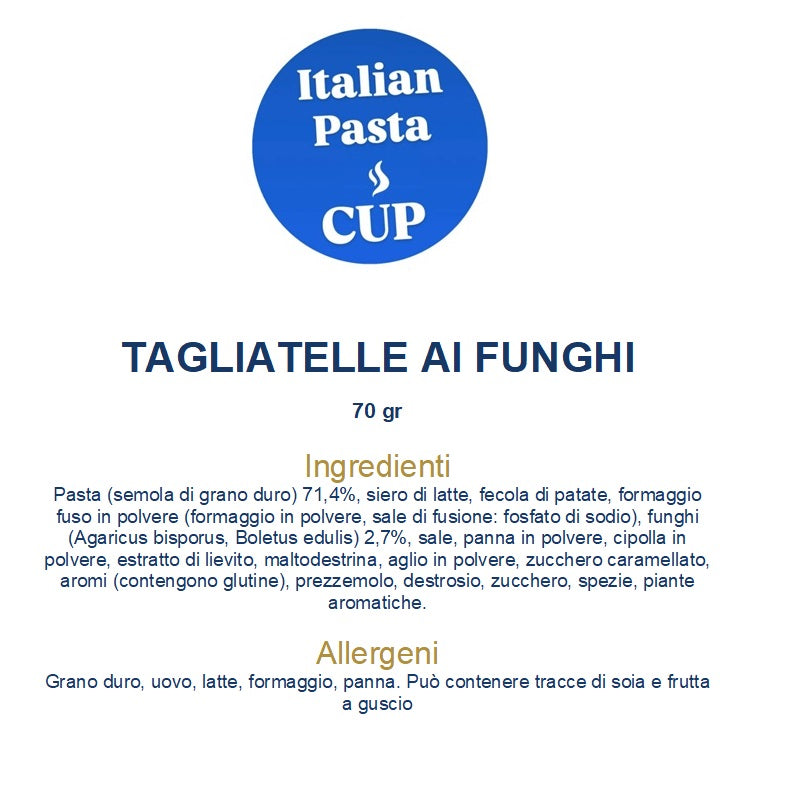 ITALIAN PASTA CUP - TAGLIATELLE AI FUNGHI - Prezzo di lancio
